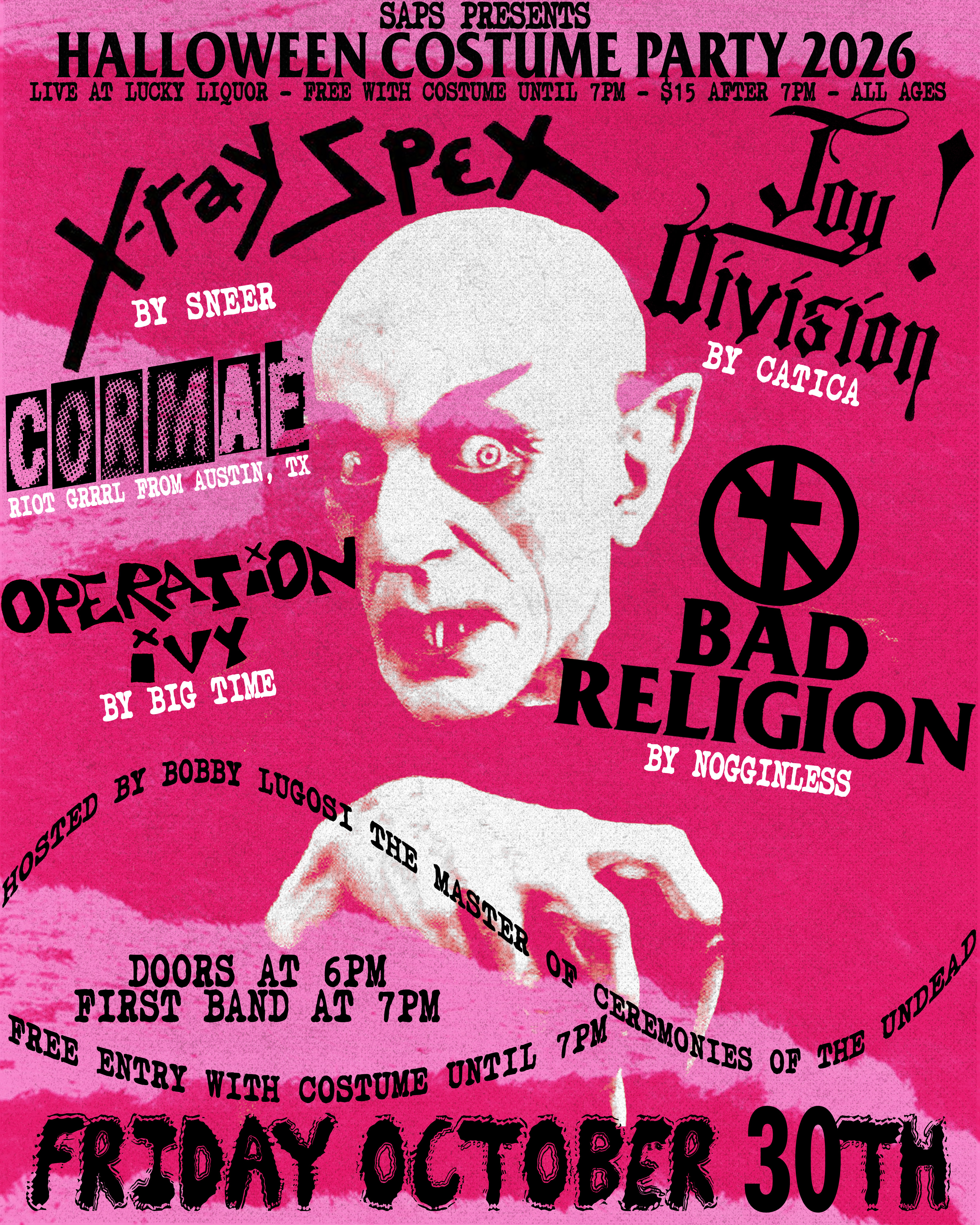 Sneer (X-Ray Spex), Catica (Joy Division), CorMae (ATX Riot GRRRL), Big Time (Operation Ivy), Nogginless (Bad Religion)2